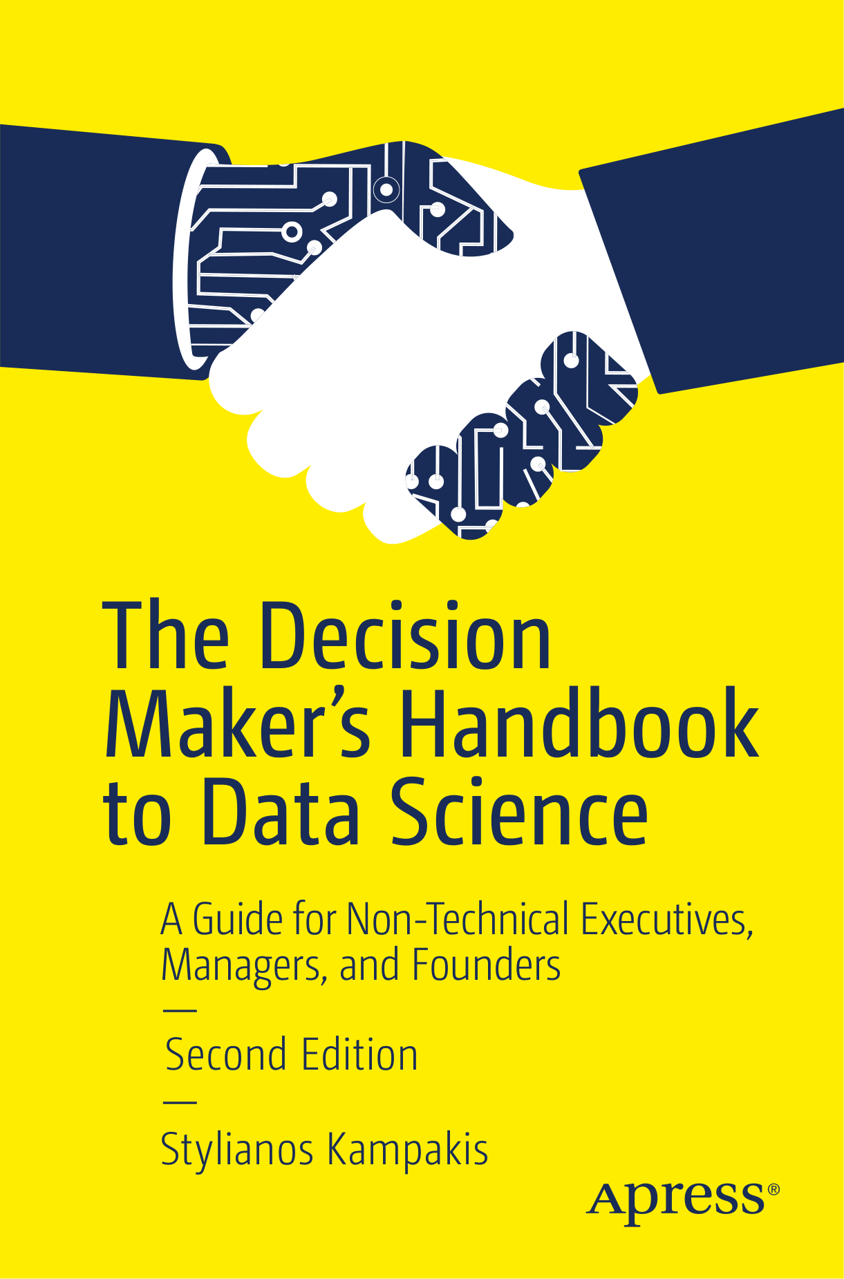 The Decision Maker's Handbook to Data Science book cover